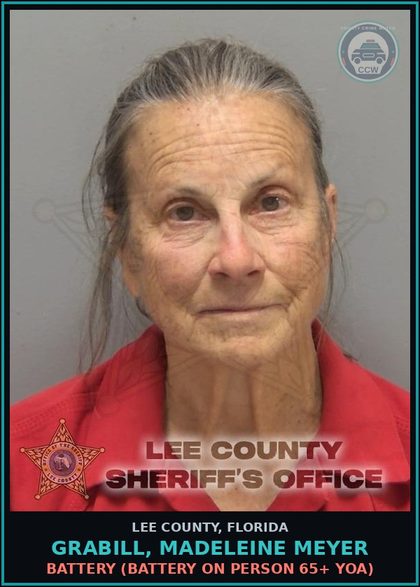 CCW arrest card for GRABILL, MADELEINE MEYER in Lee County: BATTERY  (BATTERY ON PERSON 65+ YOA)