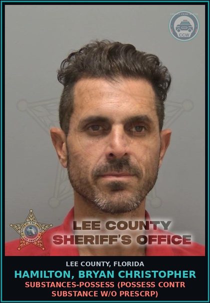 CCW arrest card for HAMILTON, BRYAN CHRISTOPHER in Lee County: DRUGS-POSSESS  (POSSESS contr substance W/O PRESCRIPTION)