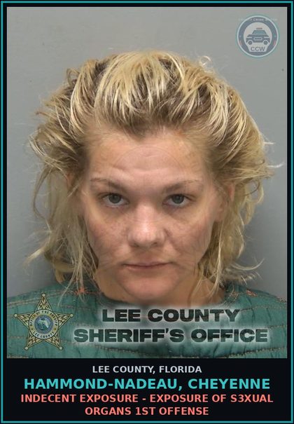 CCW arrest card for HAMMOND-NADEAU, CHEYENNE in Lee County: INDECENT EXPOSURE - EXPOSURE OF s3xual ORGANS 1ST OFFENSE