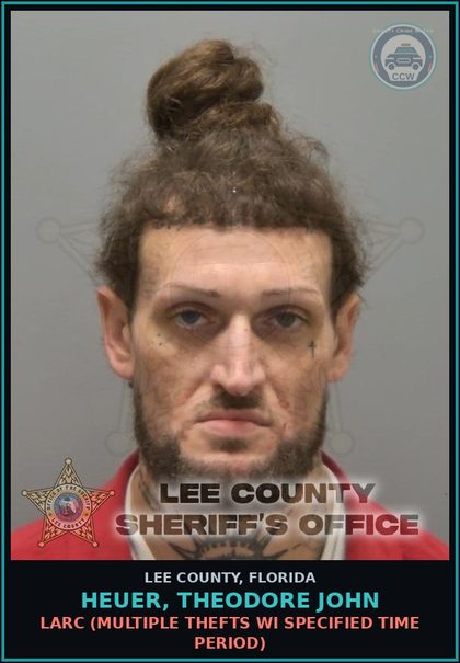 CCW arrest card for HEUER, THEODORE JOHN in Lee County: LARC  (MULTIPLE THEFTS WI SPECIFIED TIME PERIOD)