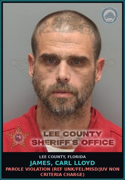 CCW arrest card for JAMES, CARL LLOYD in Lee County: PAROLE VIOLATION  (REF UNK/FEL/MISD/JUV NON CRITERIA CHARGE)