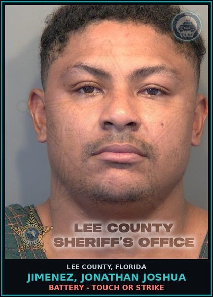 CCW arrest card for JIMENEZ, JONATHAN JOSHUA in Lee County: BATTERY - TOUCH OR STRIKE