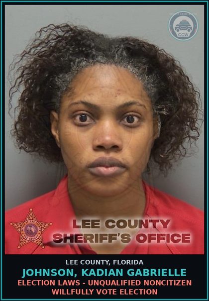 CCW arrest card for JOHNSON, KADIAN GABRIELLE in Lee County: ELECTION LAWS - UNQUALIFIED NONCITIZEN WILLFULLY VOTE ELECTION