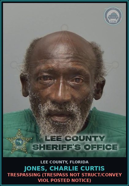 CCW arrest card for JONES, CHARLIE CURTIS in Lee County: TRESPASSING  (TRESPASS NOT STRUCT/CONVEY VIOL POSTED NOTICE)