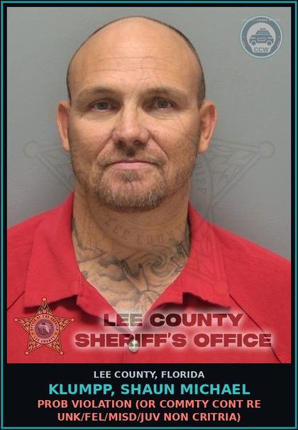 CCW arrest card for KLUMPP, SHAUN MICHAEL in Lee County: PROB VIOLATION  (OR COMMTY CONT RE UNK/FEL/MISD/JUV NON CRITRIA)