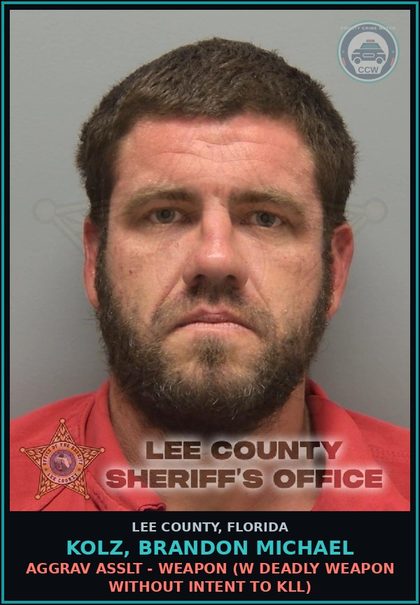 CCW arrest card for KOLZ, BRANDON MICHAEL in Lee County: AGGRAV ASSLT - WEAPON  (W DEADLY WEAPON WITHOUT INTENT TO KILL)