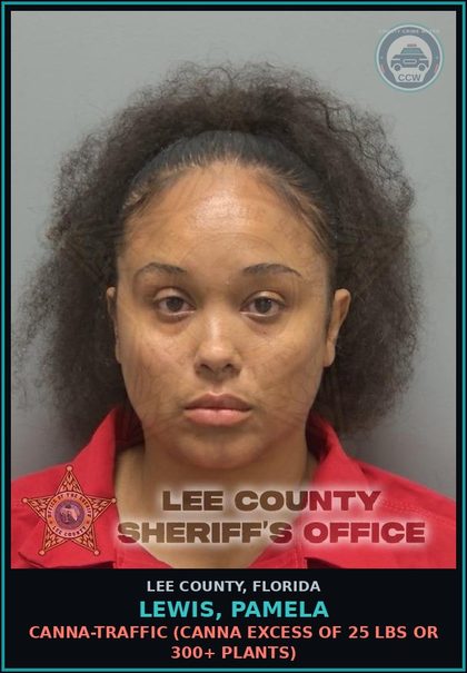 CCW arrest card for LEWIS, PAMELA in Lee County: Canna-TRAFFIC  (Canna EXCESS OF 25 LBS OR 300+ PLANTS)