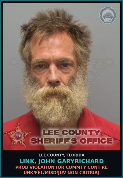CCW arrest card for LINK, JOHN GARYRICHARD in Lee County: PROB VIOLATION  (OR COMMTY CONT RE UNK/FEL/MISD/JUV NON CRITRIA)