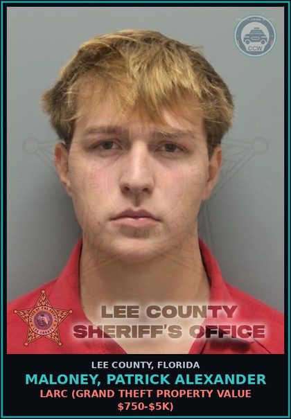 CCW arrest card for MALONEY, PATRICK ALEXANDER in Lee County: LARC  (GRAND THEFT PROPERTY VALUE $750-$5K)