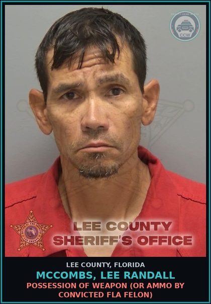 CCW arrest card for MCCOMBS, LEE RANDALL in Lee County: POSSESSION OF WEAPON  (OR AMMO BY CONVICTED FLA FELON)