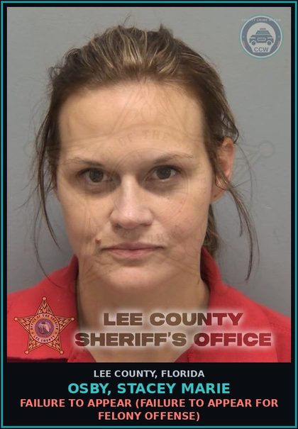 CCW arrest card for OSBY, STACEY MARIE in Lee County: FAILURE TO APPEAR  (FAILURE TO APPEAR FOR FELONY OFFENSE)