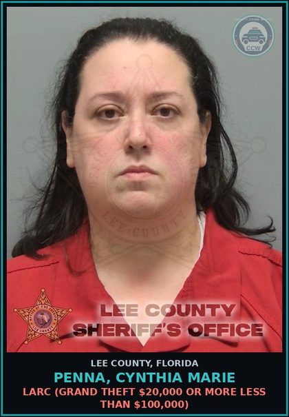 CCW arrest card for PENNA, CYNTHIA MARIE in Lee County: LARC  (GRAND THEFT $20,000 OR MORE LESS THAN $100,000)