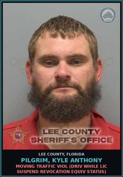 CCW arrest card for PILGRIM, KYLE ANTHONY in Lee County: MOVING TRAFFIC VIOL  (DRIV WHILE LIC SUSPEND REVOCATION EQUIV STATUS)