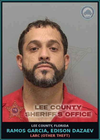 CCW arrest card for RAMOS GARCIA, EDISON DAZAEV in Lee County: LARC  (OTHER THEFT)