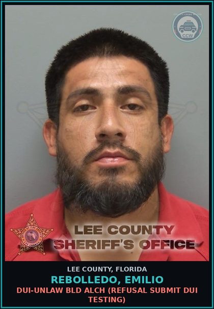 CCW arrest card for REBOLLEDO, EMILIO in Lee County: DUI-UNLAW BLD ALCH  (REFUSAL SUBMIT DUI TESTING)