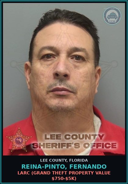 CCW arrest card for REINA-PINTO, FERNANDO in Lee County: LARC  (GRAND THEFT PROPERTY VALUE $750-$5K)