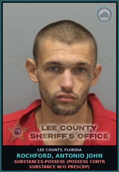 CCW arrest card for ROCHFORD, ANTONIO JOHN in Lee County: DRUGS-POSSESS  (POSSESS contr substance W/O PRESCRIPTION)