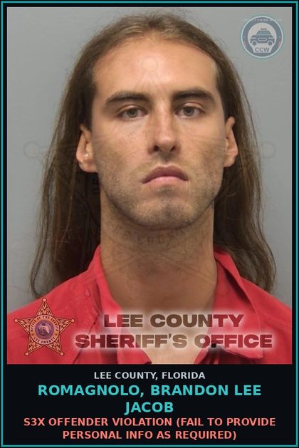 CCW arrest card for ROMAGNOLO, BRANDON LEE JACOB in Lee County: s3x OFFENDER VIOLATION  (FAIL TO PROVIDE PERSONAL INFO AS REQUIRED)