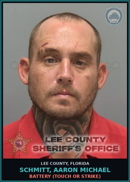 CCW arrest card for SCHMITT, AARON MICHAEL in Lee County: BATTERY  (TOUCH OR STRIKE)