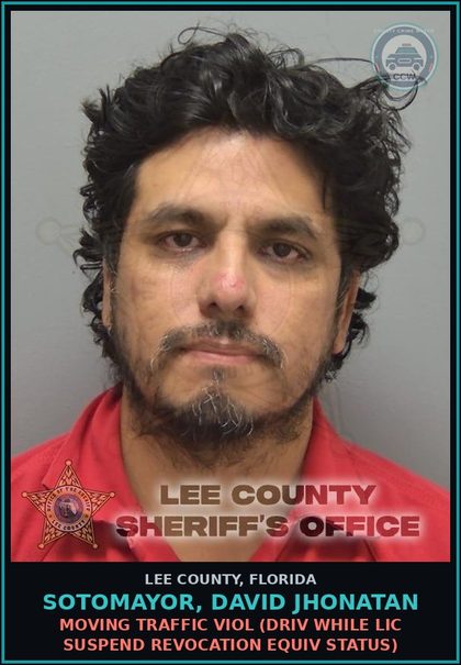 CCW arrest card for SOTOMAYOR, DAVID JHONATAN in Lee County: MOVING TRAFFIC VIOL  (DRIV WHILE LIC SUSPEND REVOCATION EQUIV STATUS)