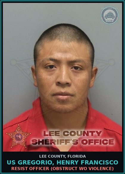 CCW arrest card for US GREGORIO, HENRY FRANCISCO in Lee County: RESIST OFFICER  (OBSTRUCT WO VIOLENCE)