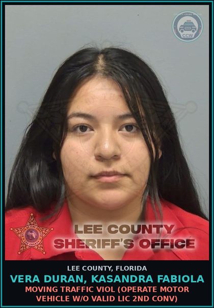 CCW arrest card for VERA DURAN, KASANDRA FABIOLA in Lee County: MOVING TRAFFIC VIOL  (OPERATE MOTOR VEHICLE W/O VALID LIC 2ND CONV)