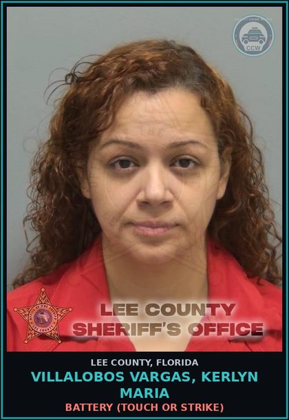 CCW arrest card for VILLALOBOS VARGAS, KERLYN MARIA in Lee County: BATTERY  (TOUCH OR STRIKE)