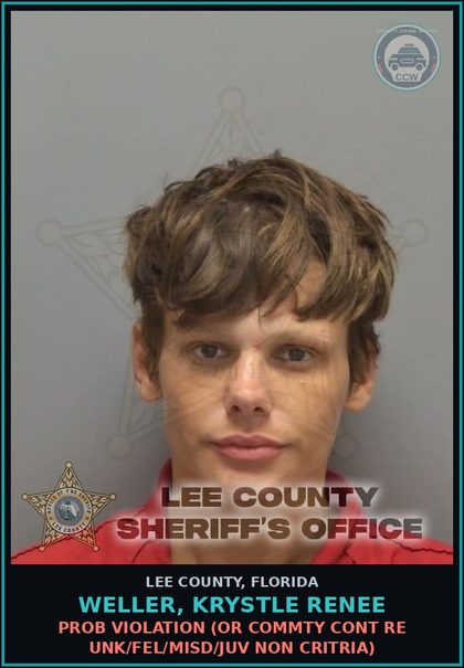 CCW arrest card for WELLER, KRYSTLE RENEE in Lee County: PROB VIOLATION  (OR COMMTY CONT RE UNK/FEL/MISD/JUV NON CRITRIA)
