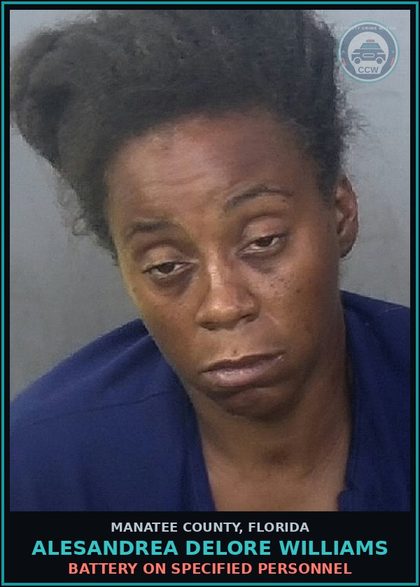 CCW arrest card for ALESANDREA DELORE WILLIAMS in Manatee County: BATTERY ON SPECIFIED PERSONNEL