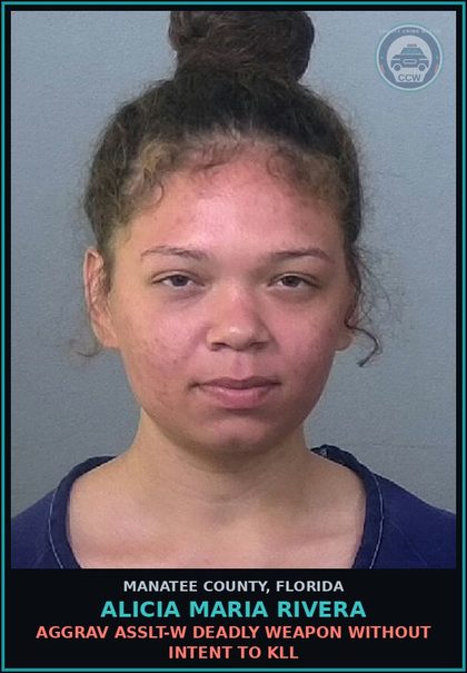 CCW arrest card for ALICIA MARIA RIVERA in Manatee County: AGGRAV ASSLT-W DEADLY WEAPON WITHOUT INTENT TO KLL