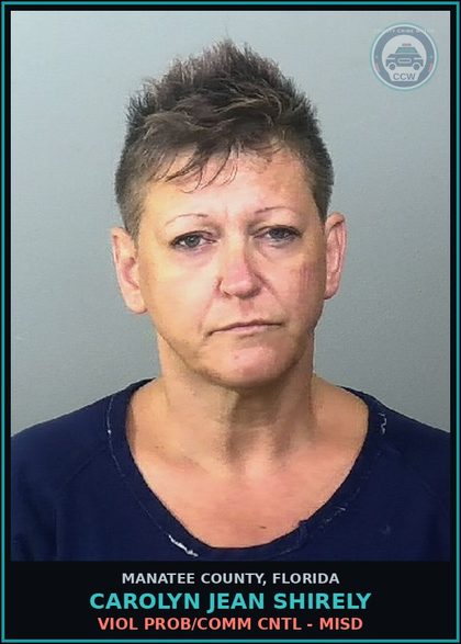 CCW arrest card for CAROLYN JEAN SHIRELY in Manatee County: VIOL PROB/COMM CNTL - MISD