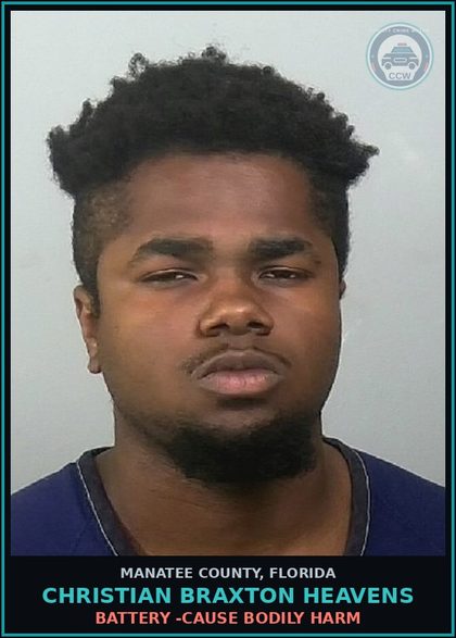 CCW arrest card for CHRISTIAN BRAXTON HEAVENS in Manatee County: BATTERY -CAUSE BODILY HARM