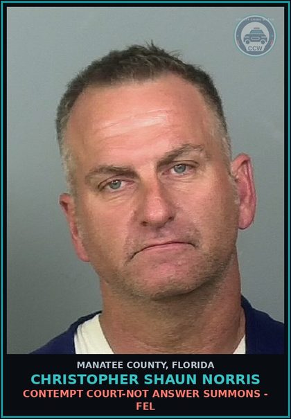 CCW arrest card for CHRISTOPHER SHAUN NORRIS in Manatee County: CONTEMPT COURT-NOT ANSWER SUMMONS - FEL