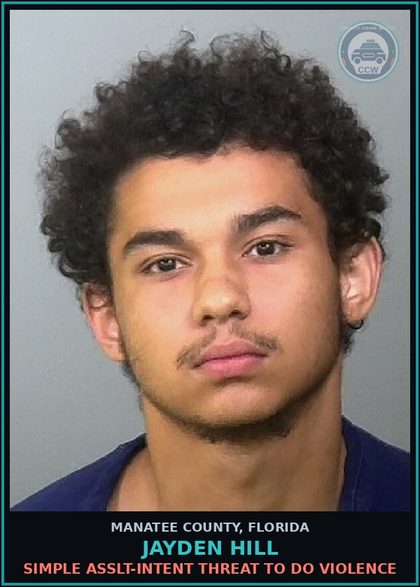 CCW arrest card for JAYDEN HILL in Manatee County: SIMPLE ASSLT-INTENT THREAT TO DO VIOLENCE