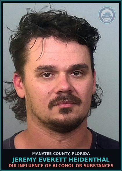 CCW arrest card for JEREMY EVERETT HEIDENTHAL in Manatee County: DUI INFLUENCE OF ALCOHOL OR DRUGS