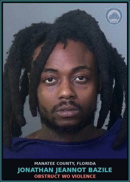 CCW arrest card for JONATHAN JEANNOT BAZILE in Manatee County: DRIV WHILE LIC SUSPEND REVOCATION EQUIV STATUS