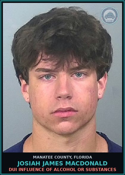 CCW arrest card for JOSIAH JAMES MACDONALD in Manatee County: DUI INFLUENCE OF ALCOHOL OR DRUGS