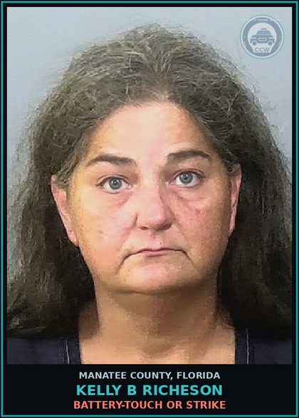 CCW arrest card for KELLY B RICHESON in Manatee County: BATTERY-TOUCH OR STRIKE