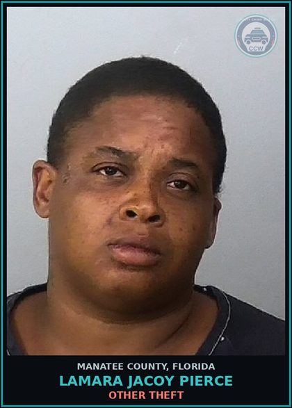 CCW arrest card for LAMARA JACOY PIERCE in Manatee County: OTHER THEFT