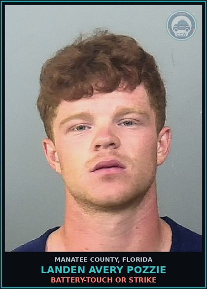 CCW arrest card for LANDEN AVERY POZZIE in Manatee County: BATTERY-TOUCH OR STRIKE