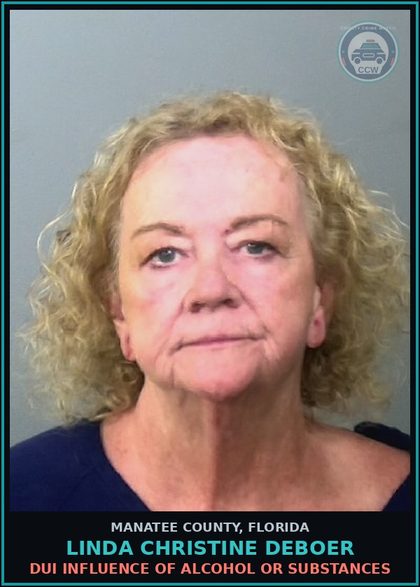 CCW arrest card for LINDA CHRISTINE DEBOER in Manatee County: DUI INFLUENCE OF ALCOHOL OR DRUGS