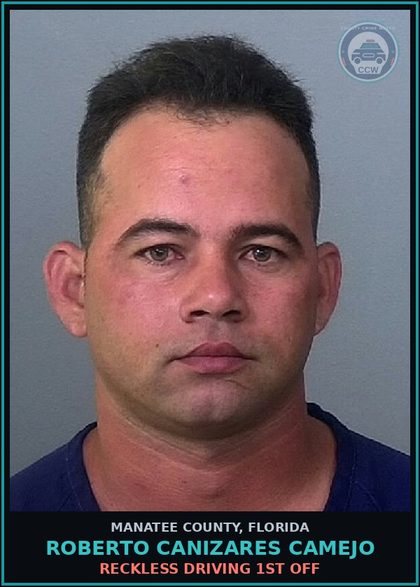 CCW arrest card for ROBERTO CANIZARES CAMEJO in Manatee County: RECKLESS DRIVING 1ST OFF
