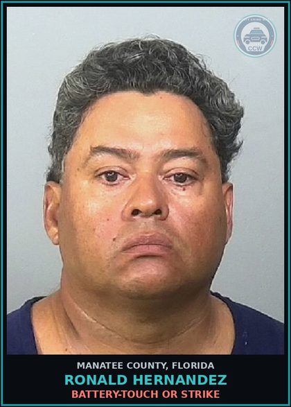 CCW arrest card for RONALD HERNANDEZ in Manatee County: BATTERY-TOUCH OR STRIKE