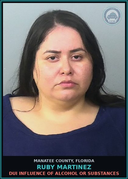 CCW arrest card for RUBY MARTINEZ in Manatee County: DUI INFLUENCE OF ALCOHOL OR DRUGS