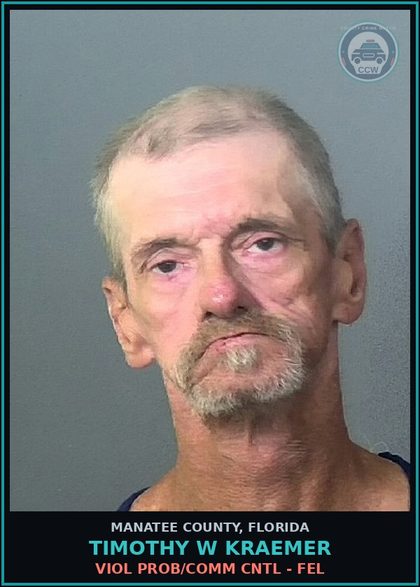 CCW arrest card for TIMOTHY W KRAEMER in Manatee County: VIOL PROB/COMM CNTL - FEL