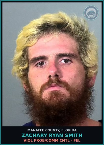 CCW arrest card for ZACHARY RYAN SMITH in Manatee County: VIOL PROB/COMM CNTL - FEL