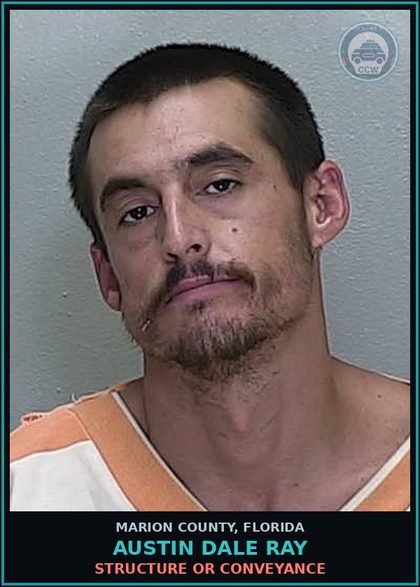 CCW arrest card for AUSTIN DALE RAY in Marion County: STRUCTURE OR CONVEYANCE