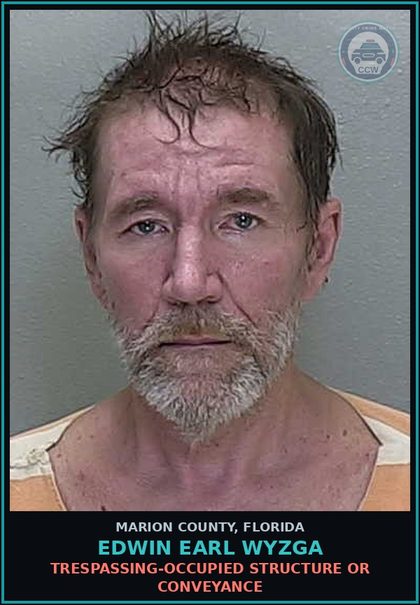 CCW arrest card for EDWIN EARL WYZGA in Marion County: TRESPASSING-OCCUPIED STRUCTURE OR CONVEYANCE