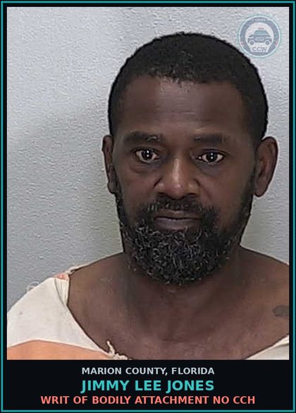 CCW arrest card for JIMMY LEE JONES in Marion County: WRIT OF BODILY ATTACHMENT NO CCH