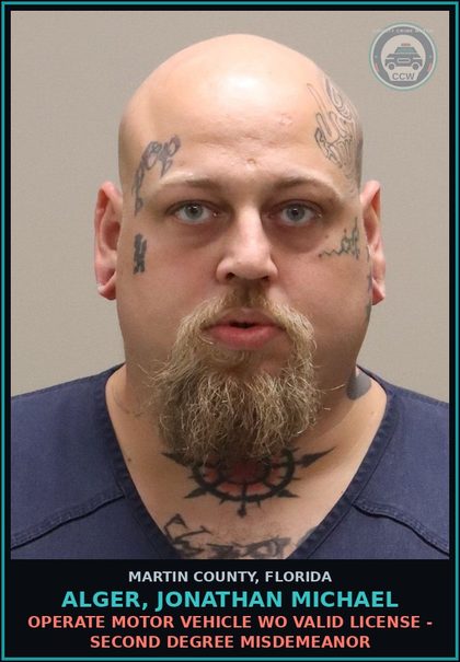 CCW arrest card for ALGER, JONATHAN MICHAEL in Martin County: OPERATE MOTOR VEHICLE WO VALID LICENSE - Second Degree Misdemeanor